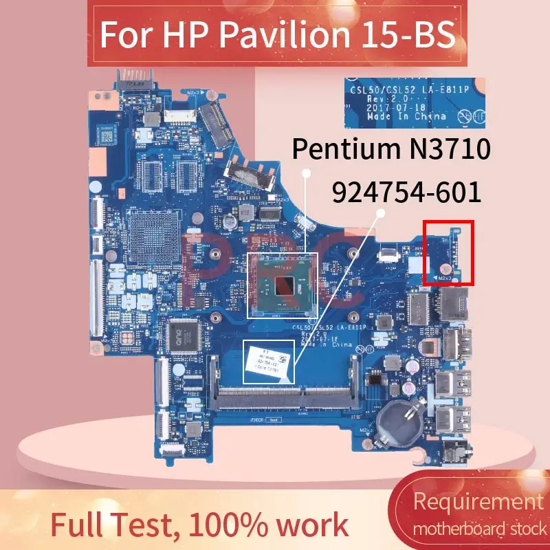 

For HP Pavilion 15-BS Pentium N3710 Laptop Motherboard 924754-601 LA-E811P SR2KL DDR3 Notebook Mainboard