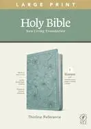 NLT Large Print Thinline Reference Bible - Filament Enabled, Red Letter, Leatherlike Floral Teal Edition