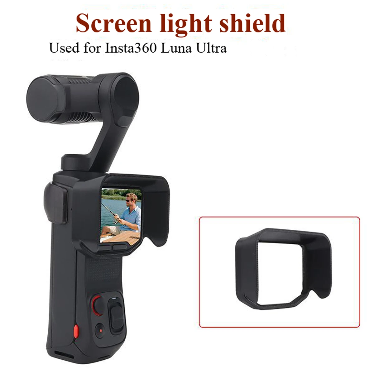 Sunshade For Insta360 Luna Ultra screen lens hood light shield display screen anti glare light blocking plate accessories