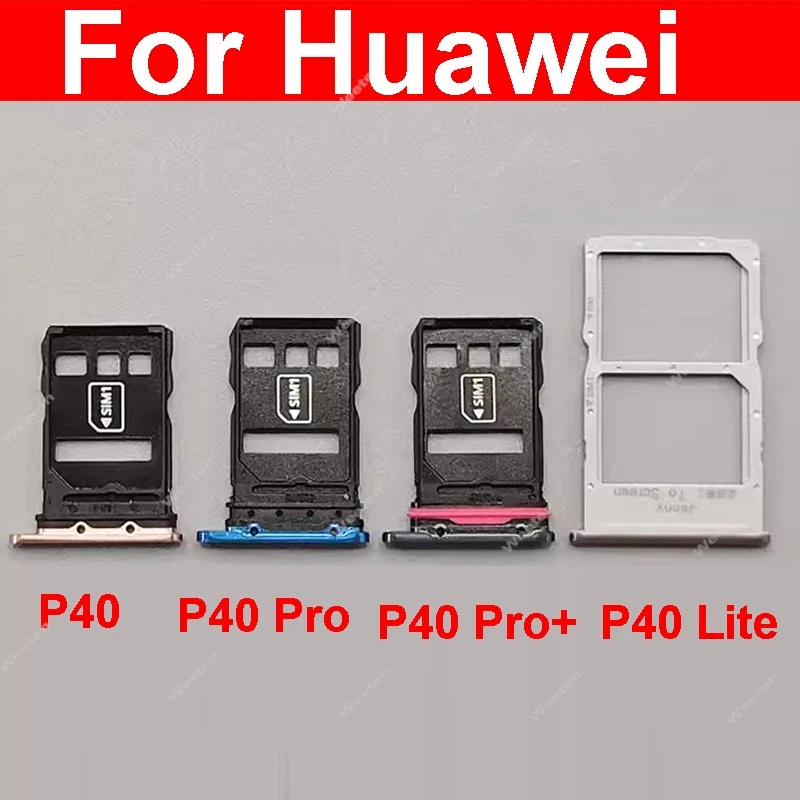 Sim Card Tray Adapter For Huawei P40 Pro Plus Lite 4G 5G SIM Card Slot Socket Holder Card Reader Replacement Repair Parts