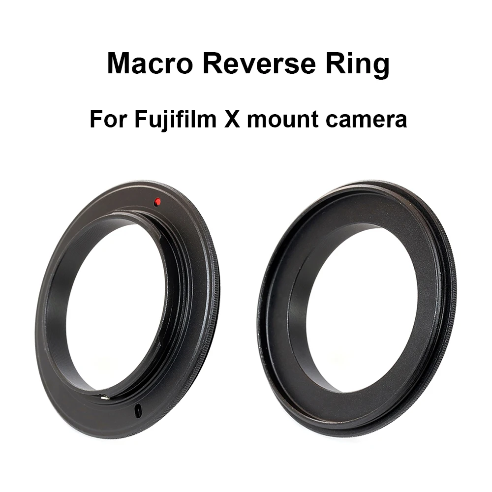 For Fujifilm X mount Macro Reverse Adapter Ring 49/ 52/ 55/ 58/ 62/ 67/ 72/ 77mm For Fujifilm X mount Camera XA XE XT XS XH Xpro