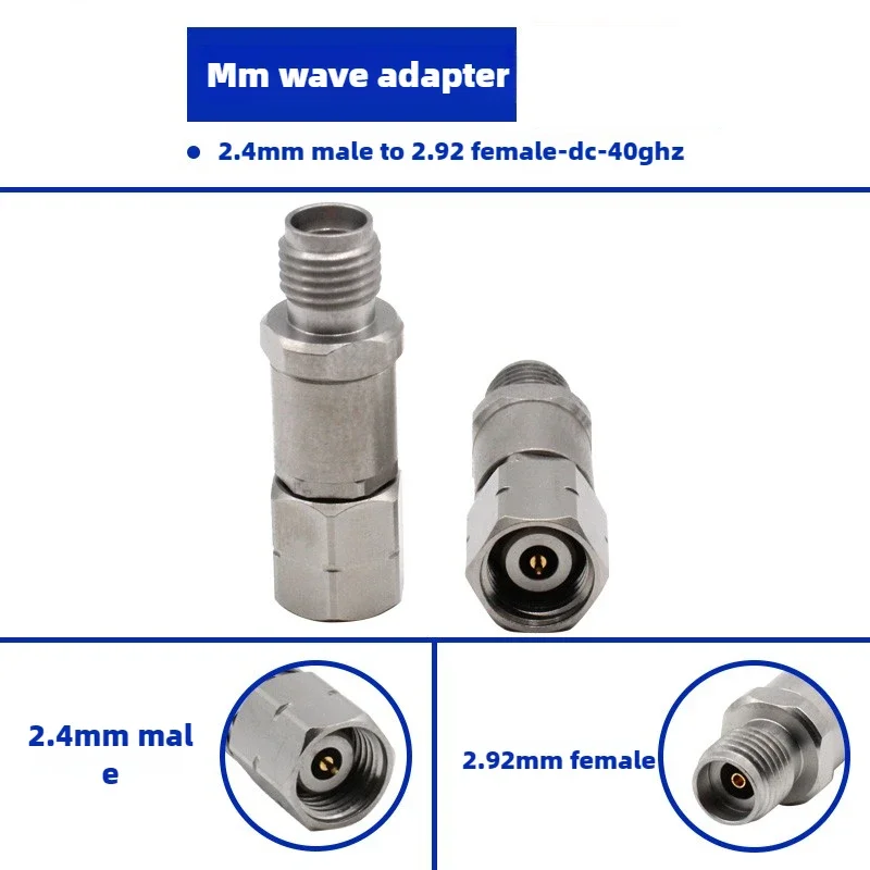 2.4MM Male to 2.92 Female Millimeter Wave High Frequency Adapter 40GHz Stainless Steel Test Head for RF Components And Systems