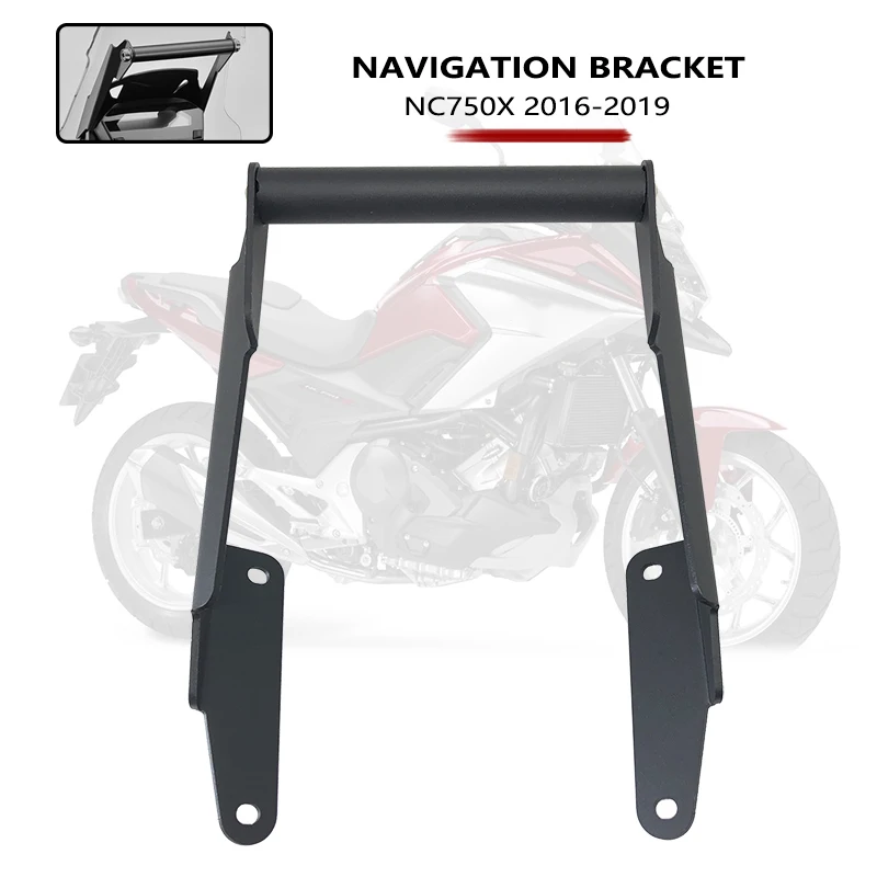 

Motorcycle Accessories GPS/SMART PHONE Navigation GPS Plate Bracket Adapt Holder For Honda NC750X NC 750X 2016 2017 2018 2019