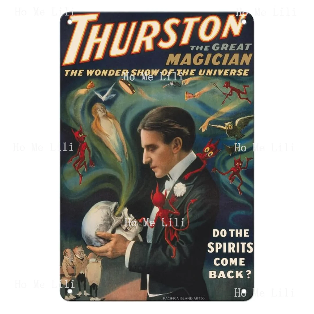 Thurston The Great Magician Do The Spirits Come Back Vintage Magic Poster Metal Tin Sign