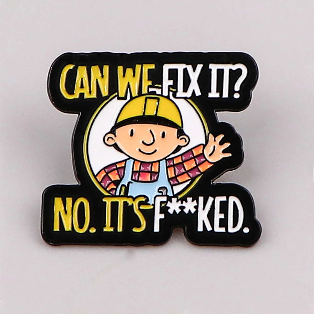 Repairman Enamel Pin Funny Quotes Brooches for Women Lapel Pins Badges on Backpack Clothing Accessories Fashion Jewelry Gift