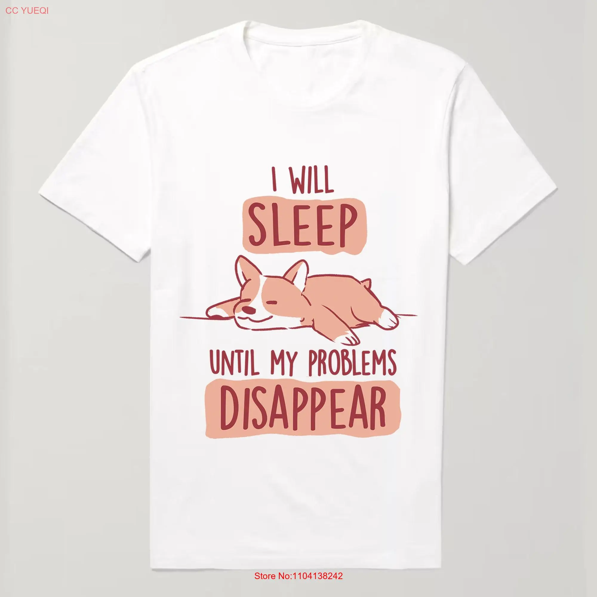 Cute Lazy Dog T Shirt Sleep Until Problems Disappear Idea long or short sleeves