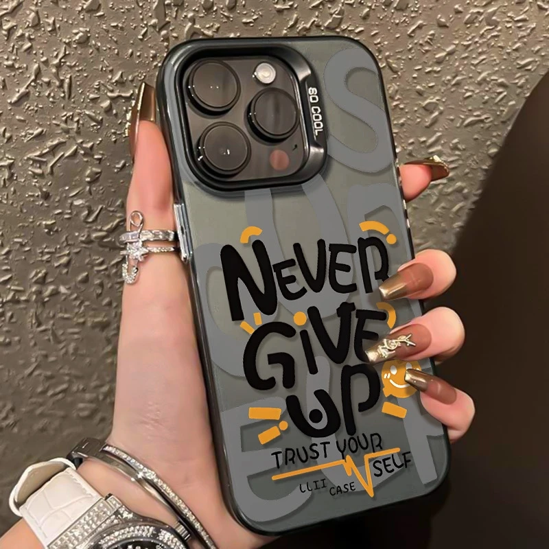 

Never Give Up on Letter Phone Case For Samsung A56 Cases Galaxy A36 A16 A55 A53 A54 A52 S25 Ultra S24 Plus S23 S21 FE S22 Cover