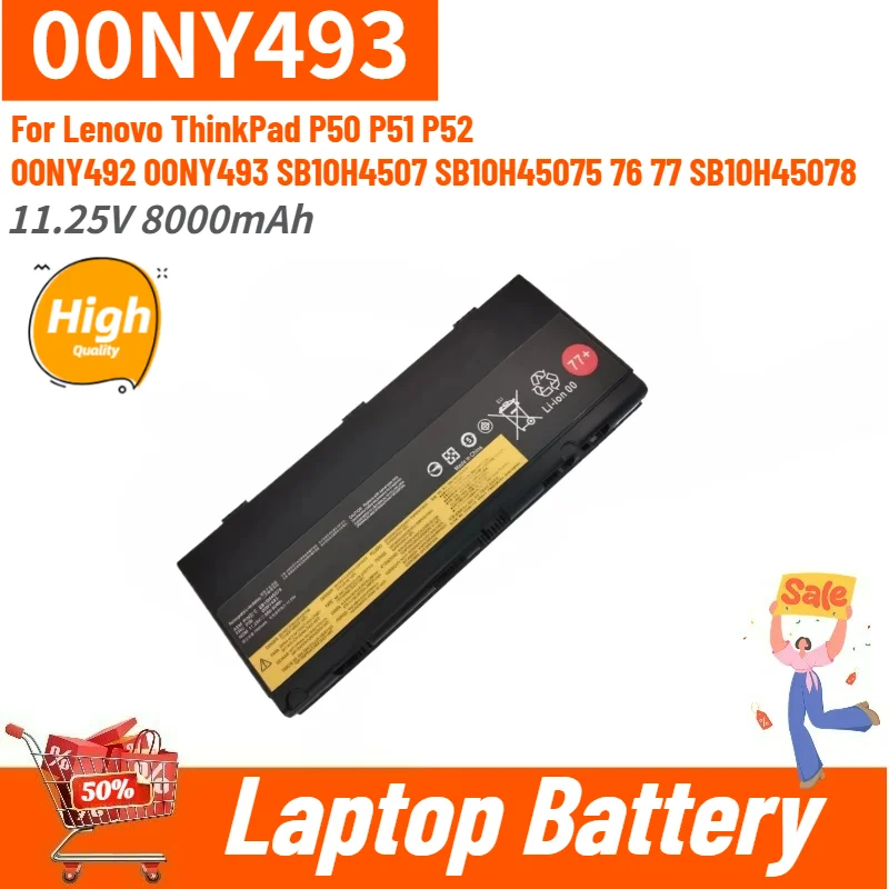 

00NY493 11.25V 8000mAh Laptop Battery For Lenovo ThinkPad P52 P51 P50 00NY492 SB10H4507 SB10H45075 76 77 SB10H45078 High Quality