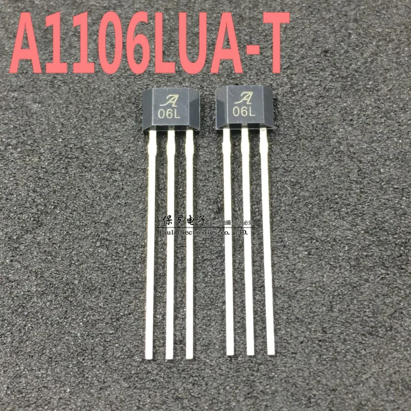 10 sztuk/A06L Monopole Magnetyczny przełącznik Halla Element A1106LUA-T 06L Czujnik Halla TO-92S