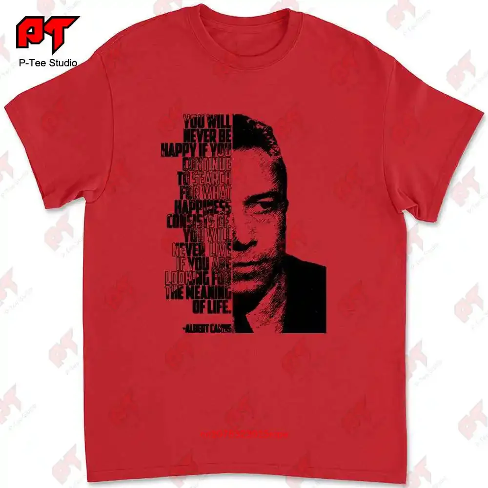 ألبرت كاموس لن تكون سعيدة أبدًا تي شيرت KFAL #4