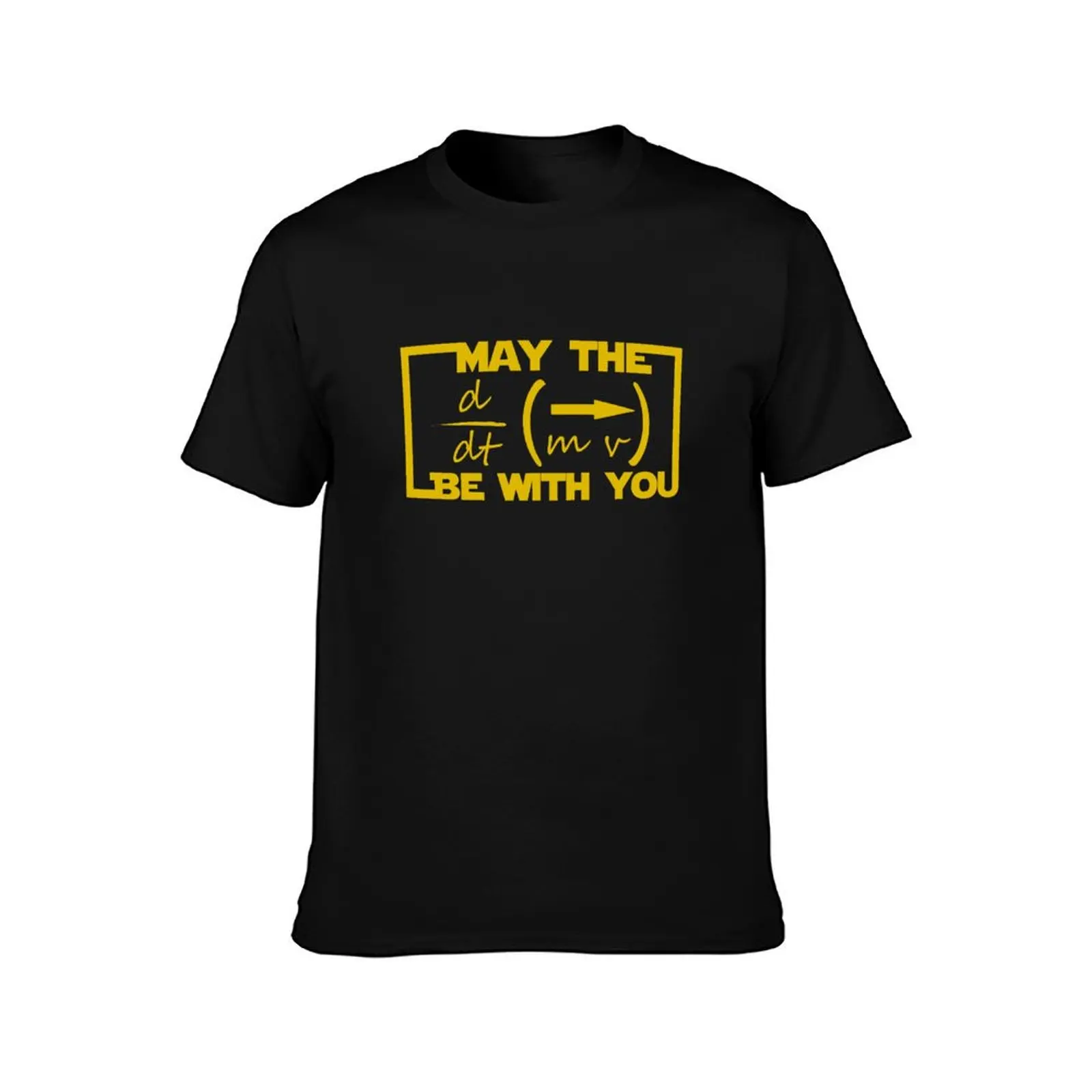 May the Equation be with you T-Shirt Basic Plain Tee for Spring and Summer T-Shirt