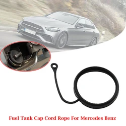 Car Fuel Tank Cap Cord Anti-Lost Rope A2214700605 For Mercedes Benz W211 W212 2003-2015 W203 W204 W220 W221 W171 W172 X204 W245