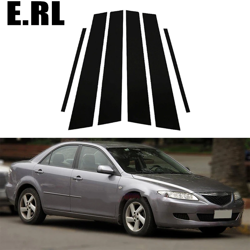 

6PCS For Mazda 6 Sedan Pre-facelift Liftback 2003 2004 2005 2006 2007 Glossy Black Pillar Posts Door Window Decot Sticker Cover