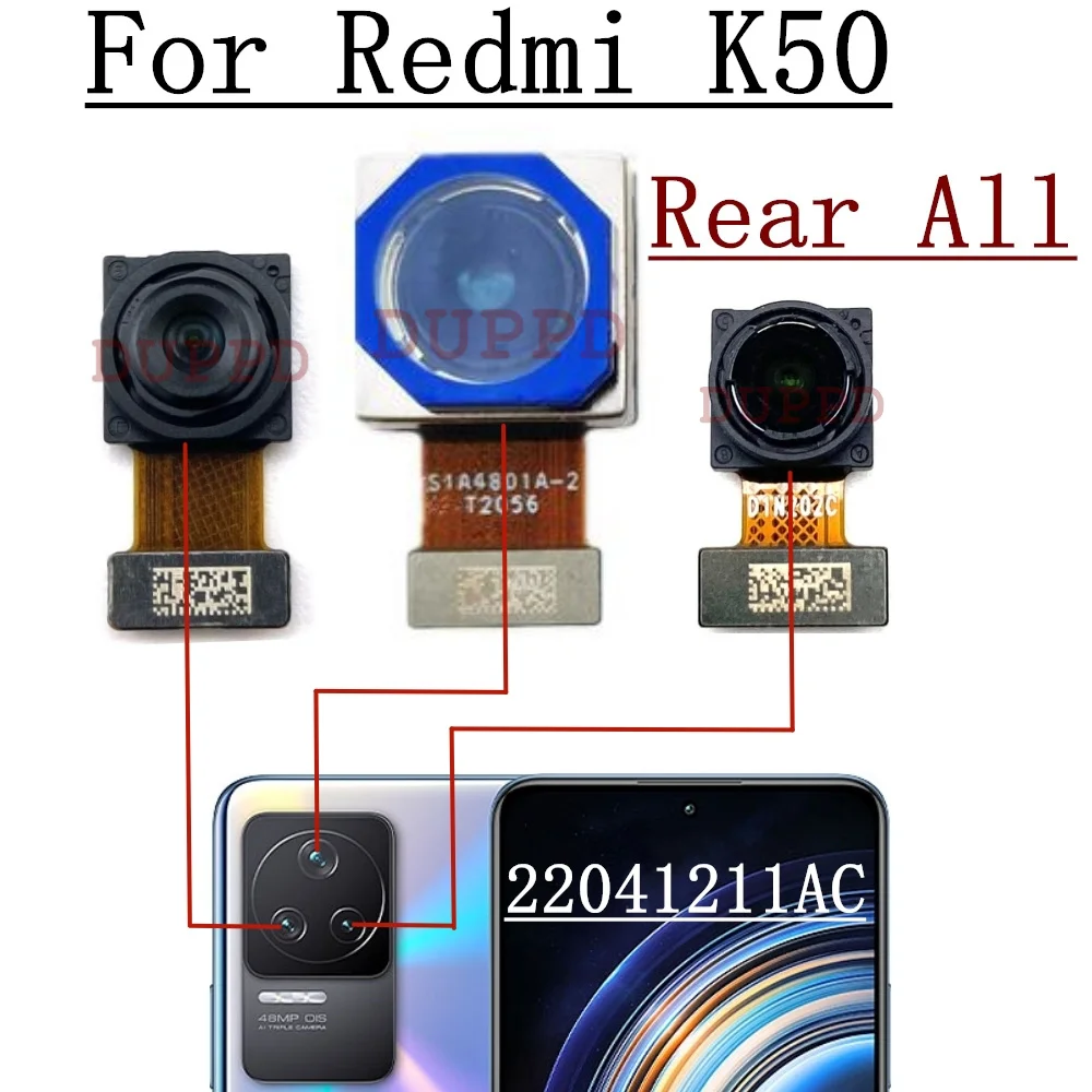 Front Rear Camera For Xiaomi Redmi K50 22041211AC Wide Selfie Ultrawide Macro Back Main Facing Camera Flex Cable Spare