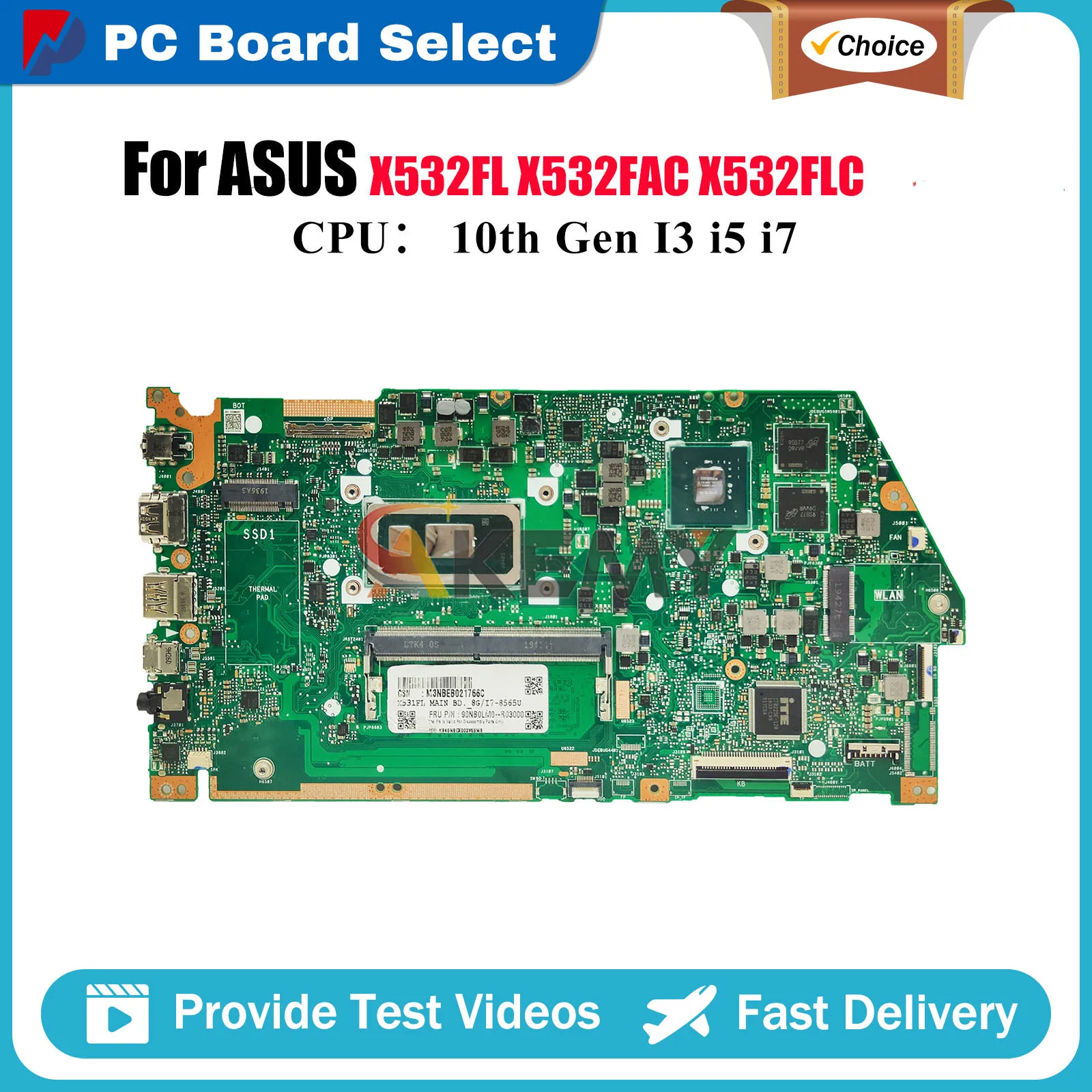 

X532FL Материнская плата для ноутбука ASUS X532F S532F S5500F K531F V531F S531F X532FLC X532FAC K532F V532F Материнская плата 10-го поколения I3 i5 i7