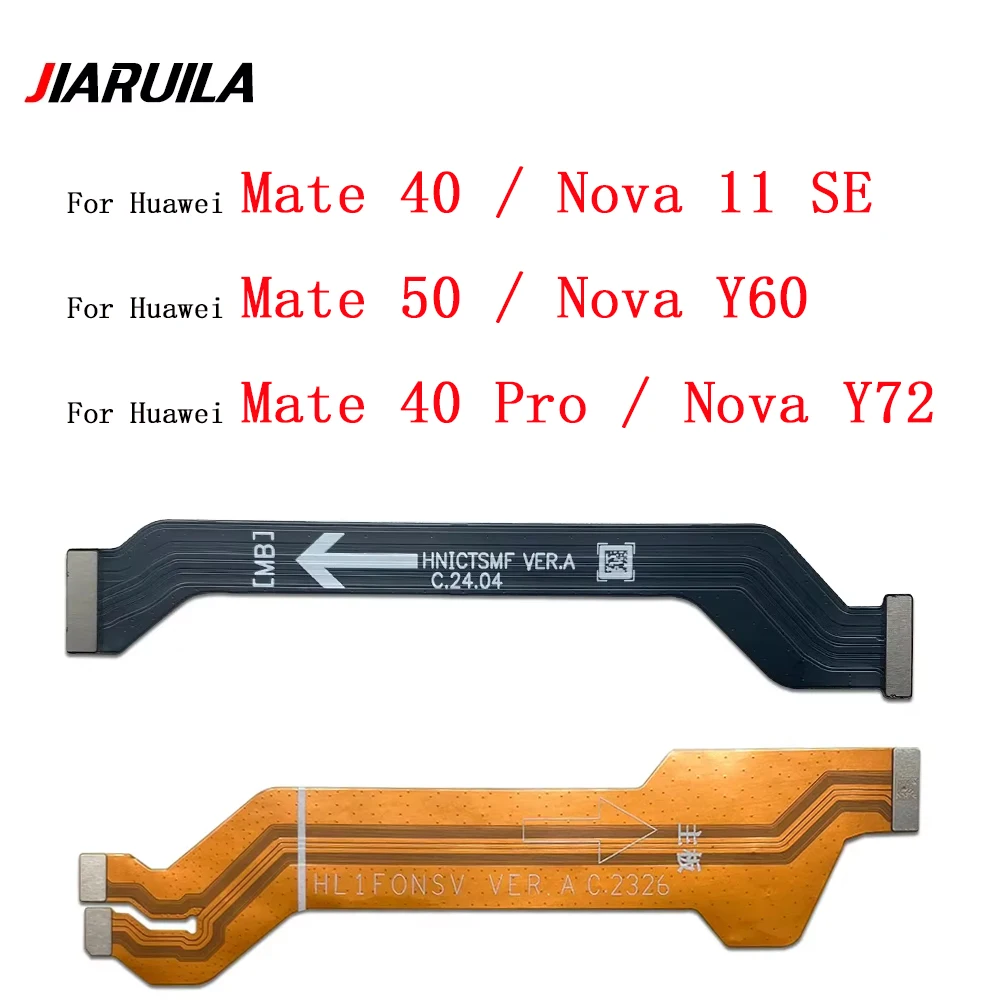 10pcs Main Motherboard Connector Board Flex For Huawei Mate 40 Pro 50 Pro Nova 11 SE Y70 Plus P60 Pro Y61 Y60 Y72 Nova 11 Se