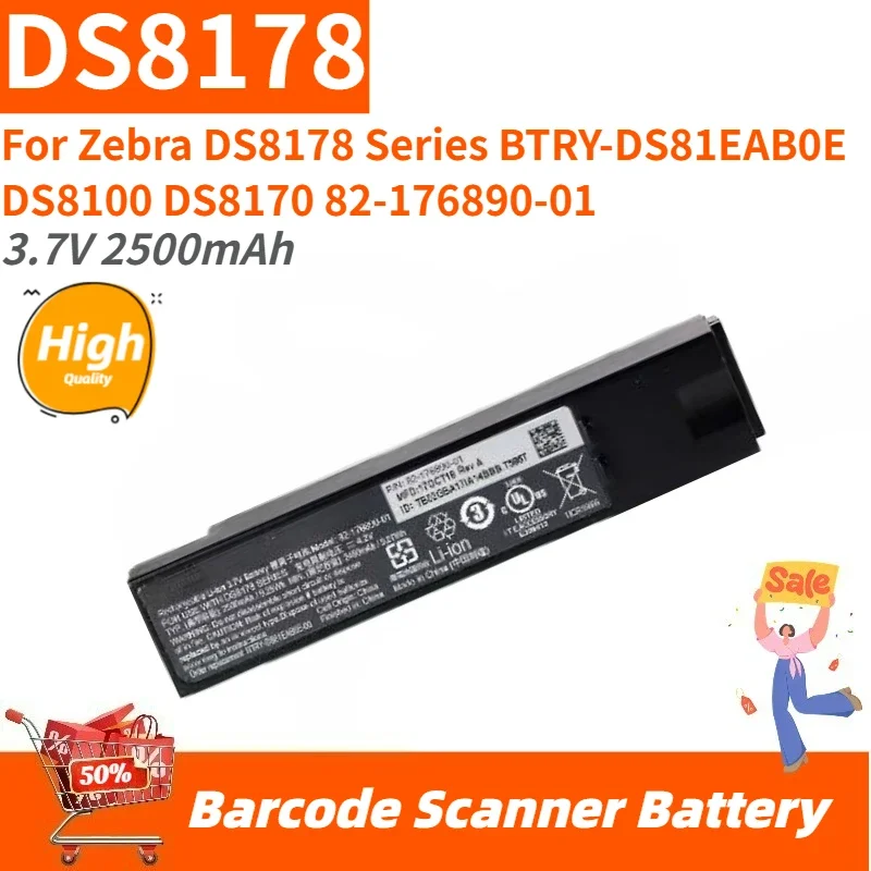 

High Quality DS8178 Barcode Scanner Battery 3.7V 2500mAh For Zebra DS8178 Series BTRY-DS81EAB0E DS8100 DS8170 82-176890-01