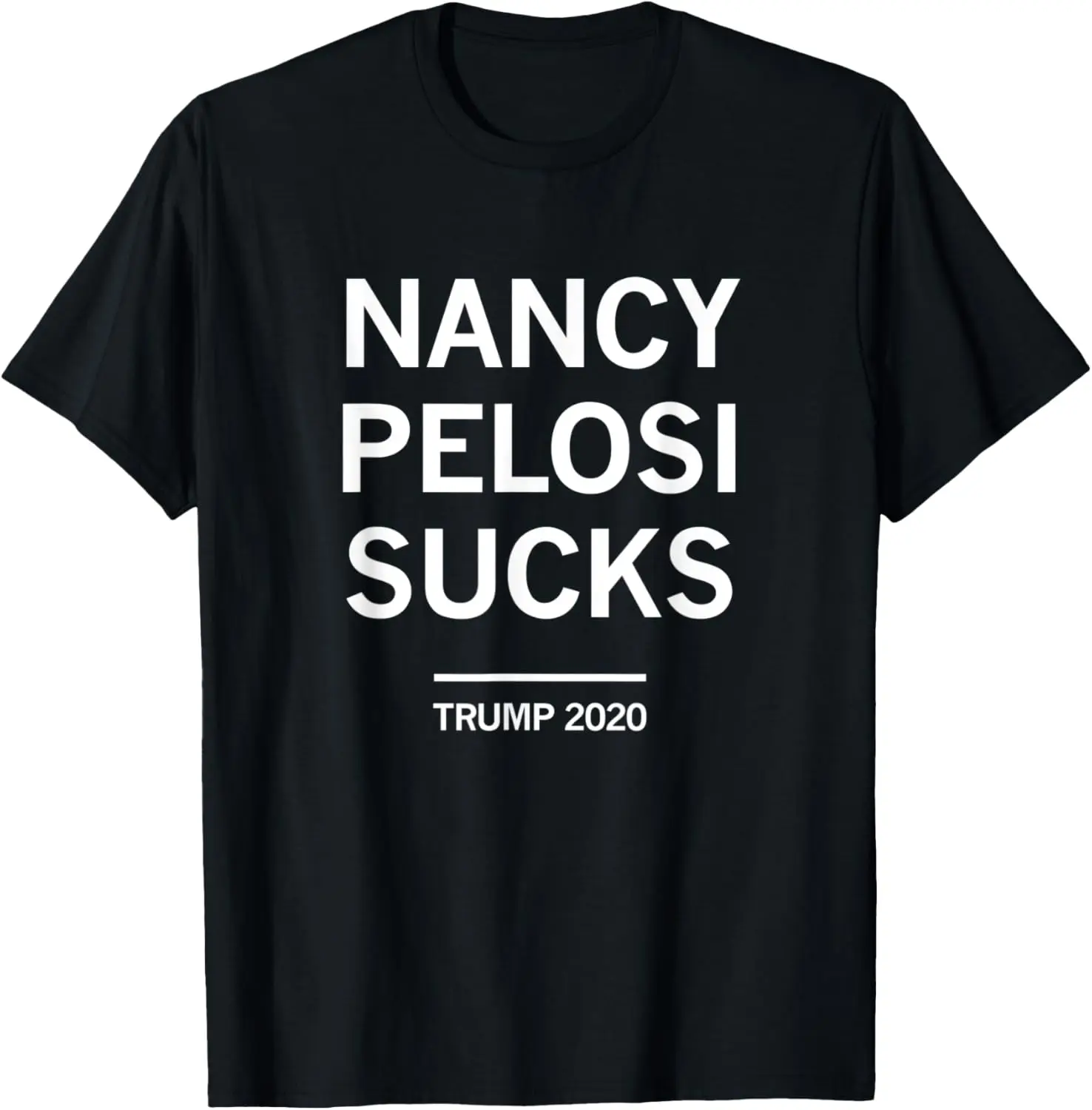 Nancy Pelosi Sucks - Funny Trump T-Shirt
