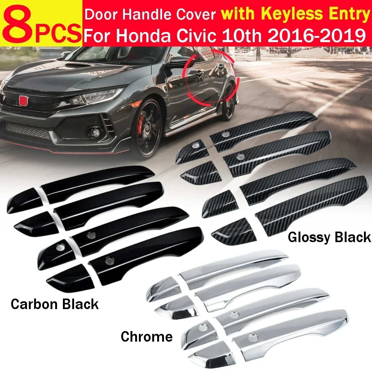 8pcs/Set 4 Door Handle Covers with Keyless Exterior Door Handles Covers For Honda for Civic 10th 2016 2017 2018 2019 Body Kit