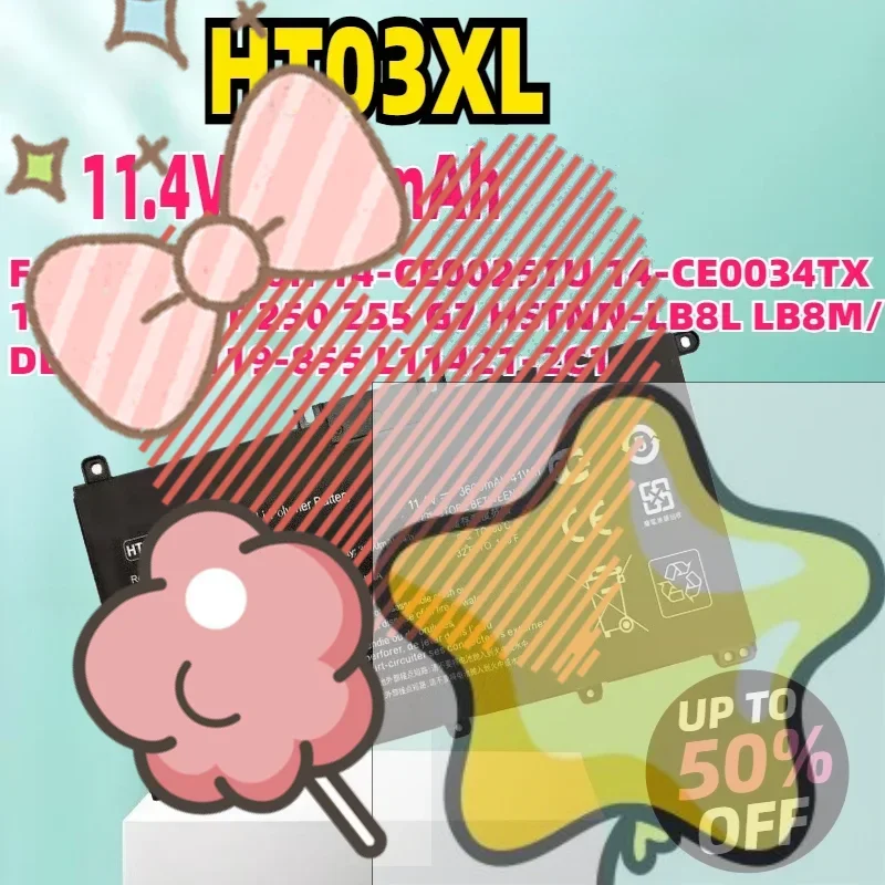 

HT03XL laptop battery For HP Pavilion 14-CE0025TU 14-CE0034TX 15-CS0037T 250 255 G7 HSTNN-LB8L LB8M/DB8R L11119-855 L11421-2C1