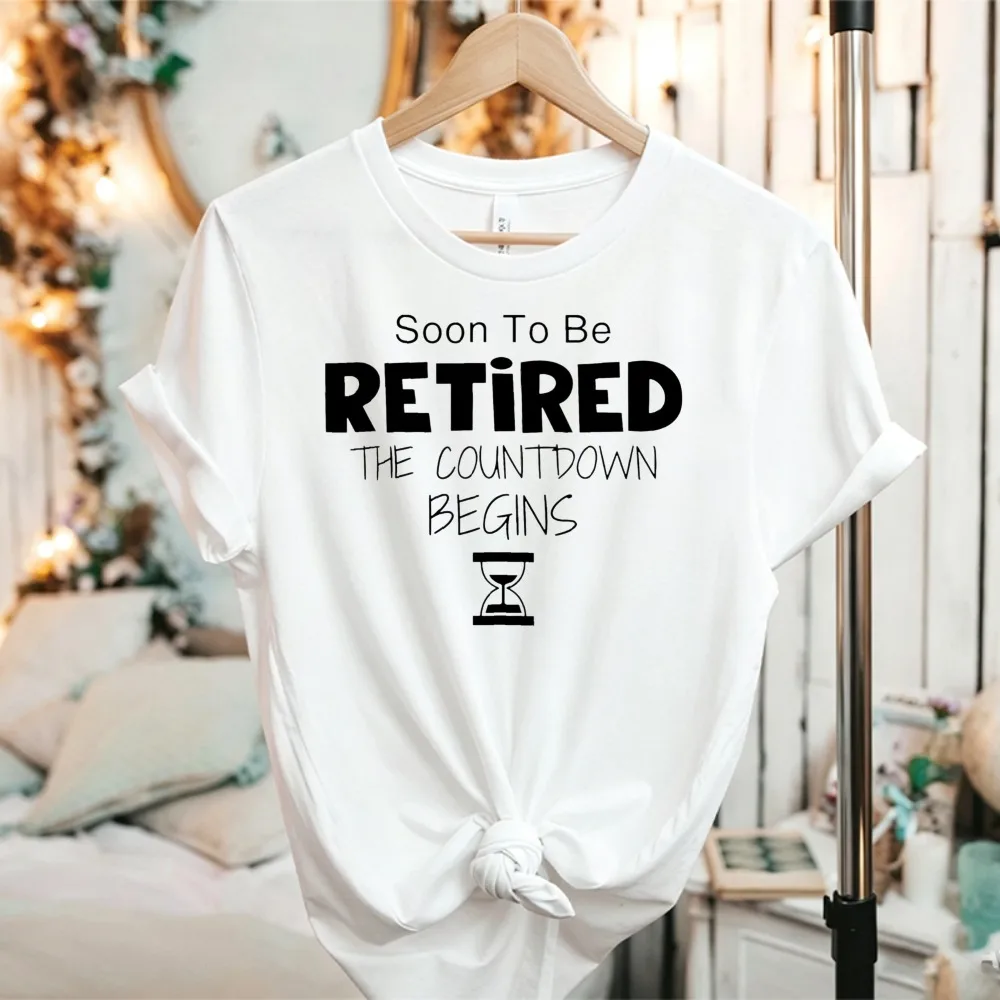 Soon To Be Retired The Countdown Begins Hourglass Graphic T-Shirt Retirement Gift Funny Pre-Retirement Casual Cotton Tee Tops