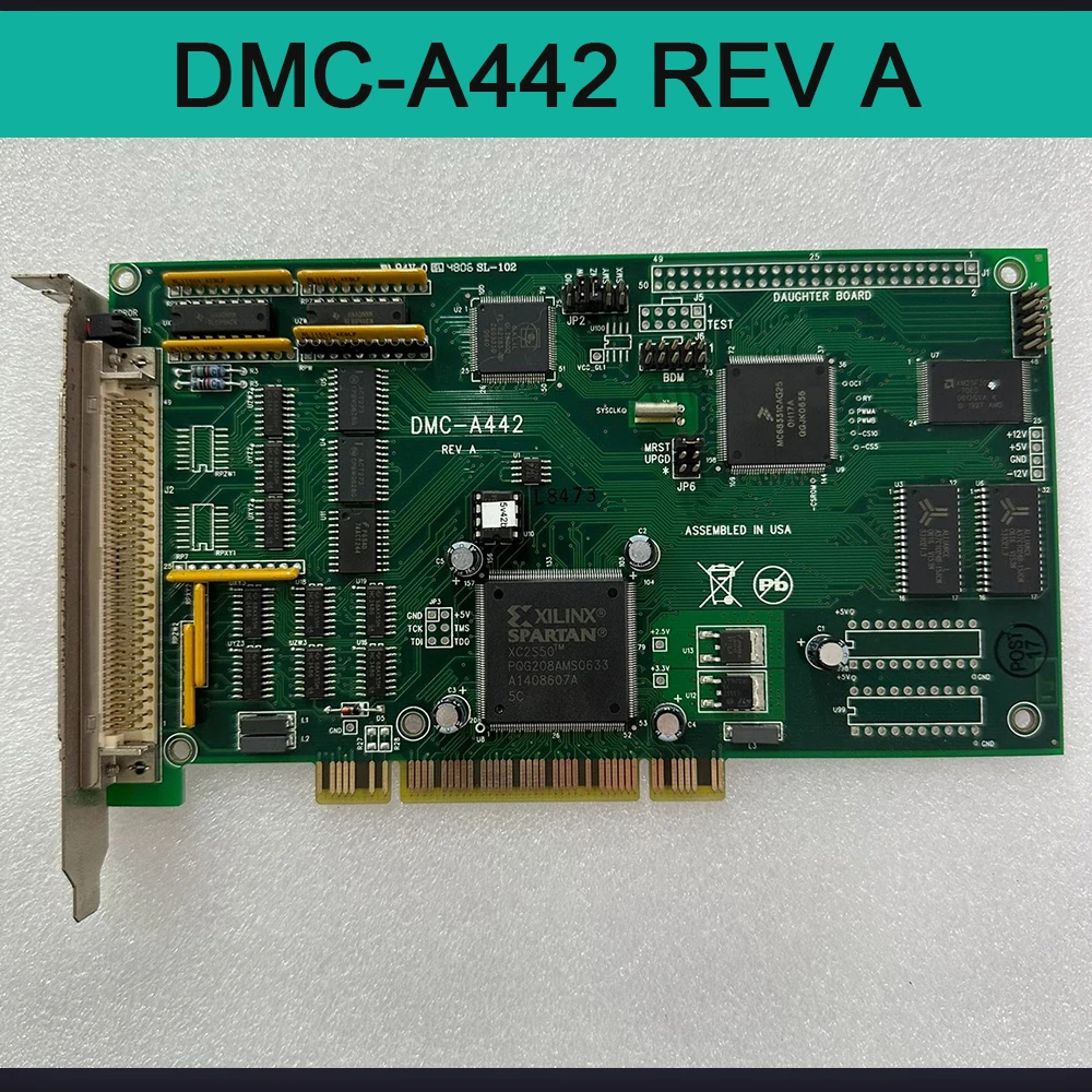 

For GALIL Motion Control Card DMC-A442 REV A