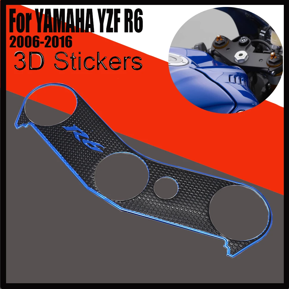 

For YAMAHA YZF R6 YZFR6 YZF-R6 Top Clamp Upper Front End Decal Motorcycle Sticker Pad Triple Tree protection Film R6 2006-2016