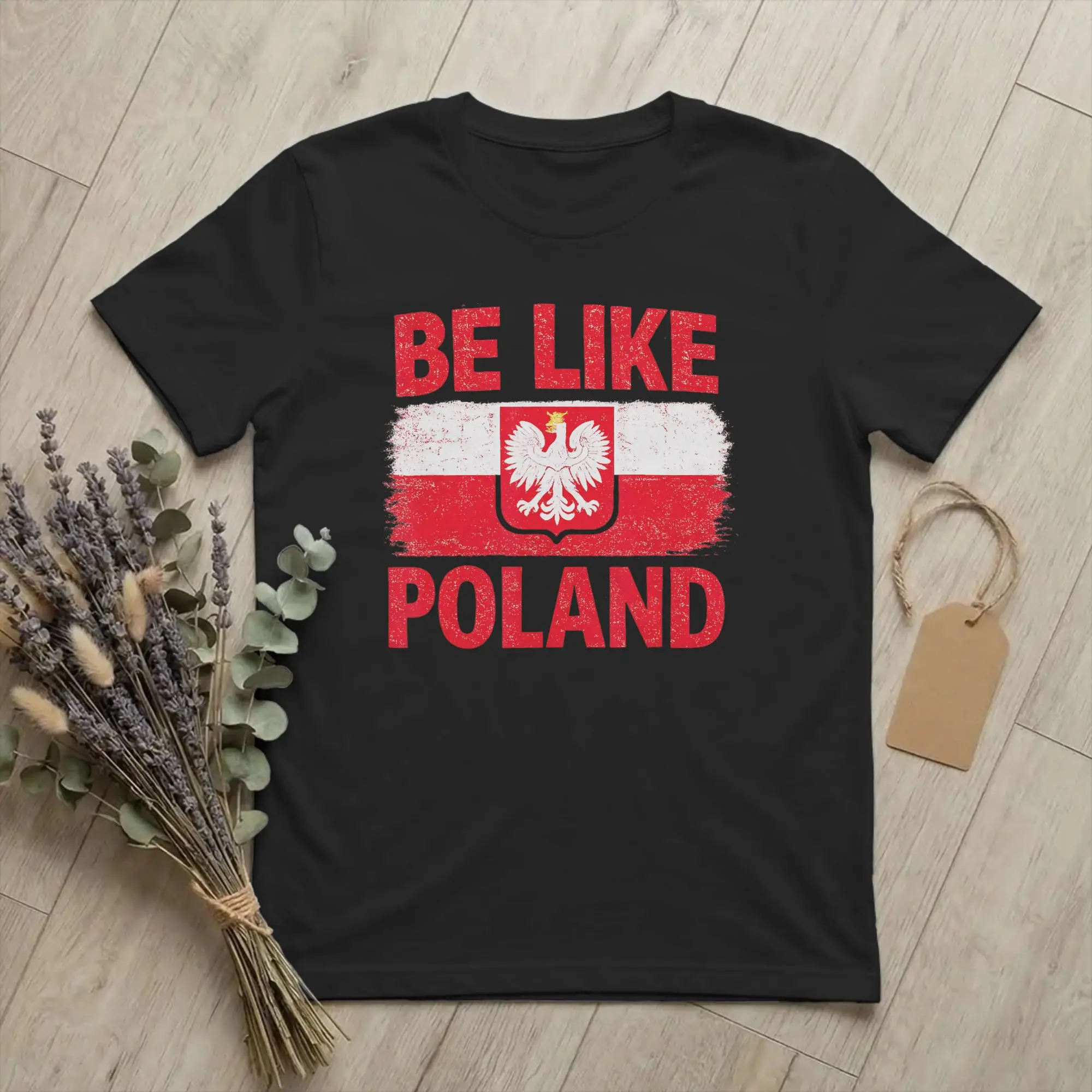 Men Be Like Poland Polska Polish Flag T Shirt Europe 100% Cotton Clothes Novelty Short Sleeve O Neck Tee Shirt Plus Size T-Shirt
