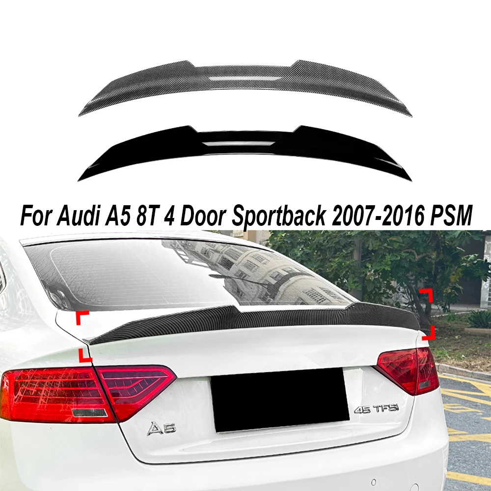 

For Audi A5 8T 4 Door Sportback 2007-2016 PSM Car Tail Wing Fixed Wind Spoiler Rear Wing Modified Decoration Accessories