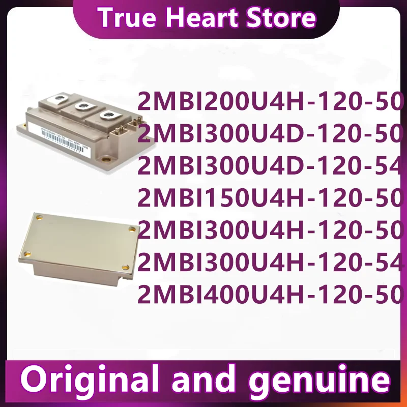 2MBI300U4D-120-50 2MBI300U4D-120-54 2MBI150U4H-120-50 2MBI200U4H-120-50 2MBI300U4H-120-50 2MBI400U4H-120-50 2MBI300U4H-120-54