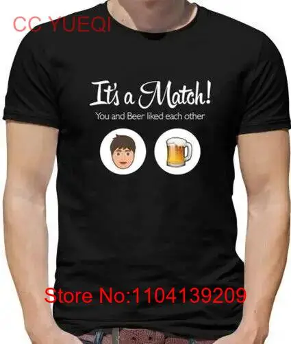 It's a Match Beer Mens T-Shirt - Tinder - Dating - Love - Beers - Drinking long sleeves