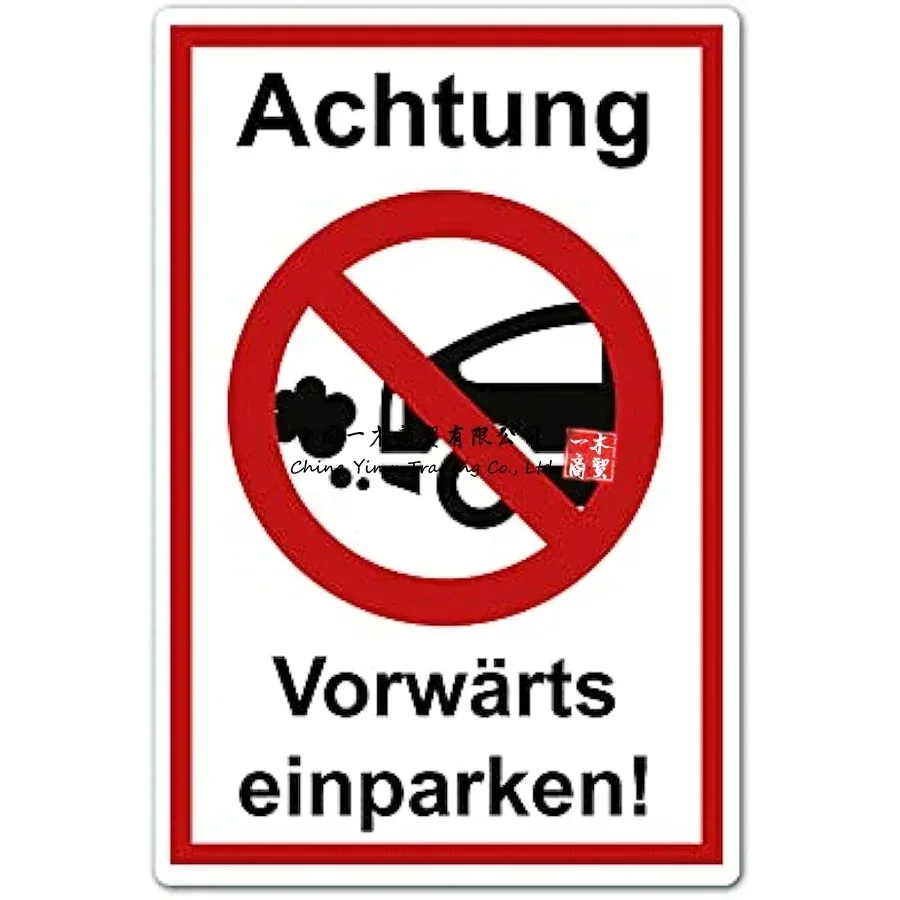 Achtung Waterproof Sticker Warning Forward Parking Sign 20 x 30 cm Made of Sturdy PVC Hard Foam Board 3 mm with UV Protection