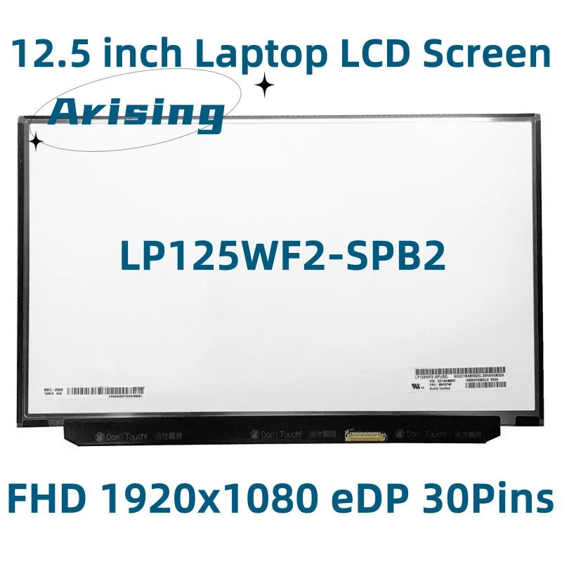 

FHD IPS Laptop Lcd Screen 1920*1080 LP125WF2-SPB2 LP125WF2 SPB2 Fit for Lenovo Thinkpad X240 X250 X260 X270 X280