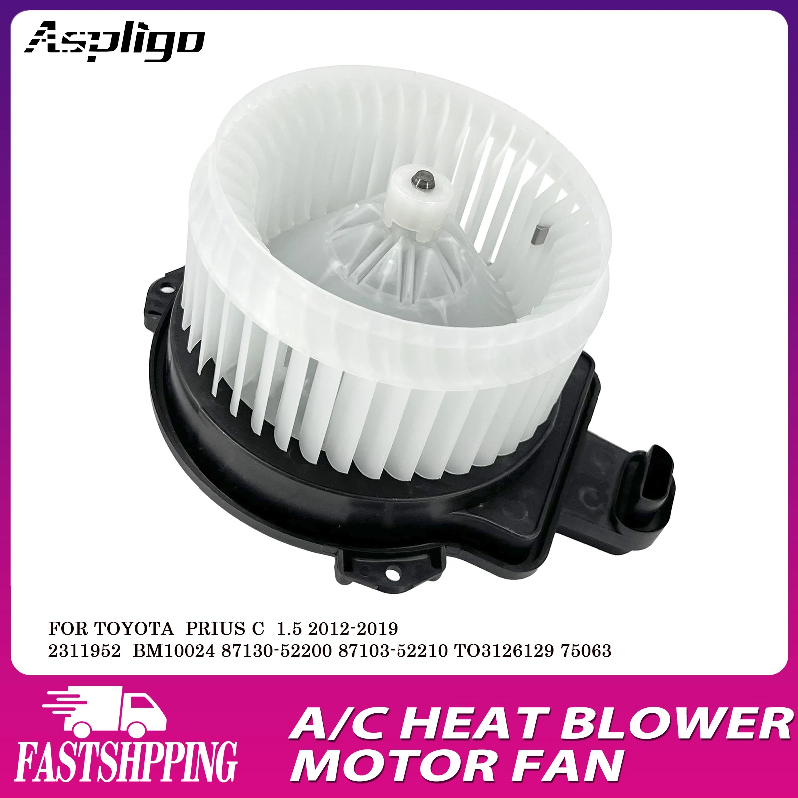 

Aspligo новый вентилятор переменного тока обогревателя для Toyota Prius C 1.5 2012-2019 2311952 BM10024 87130-52200 87103-52210