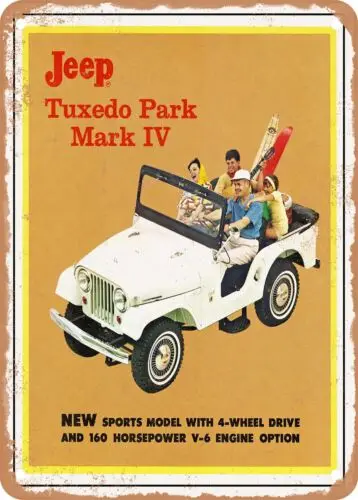 METAL SIGN - 1966 Jeeps Tuxedo Park Mark IV Vintage Ad