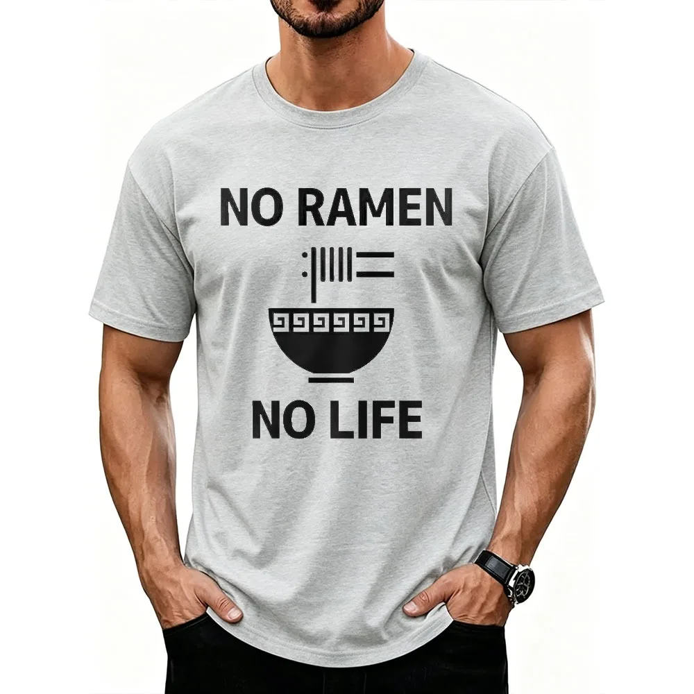 No Ramen No Life Ramen T-Shirt Funny Interesting Shirt Noodle Lover Graphic Shirts Men Clothing Streetwear Oversized T Shirt