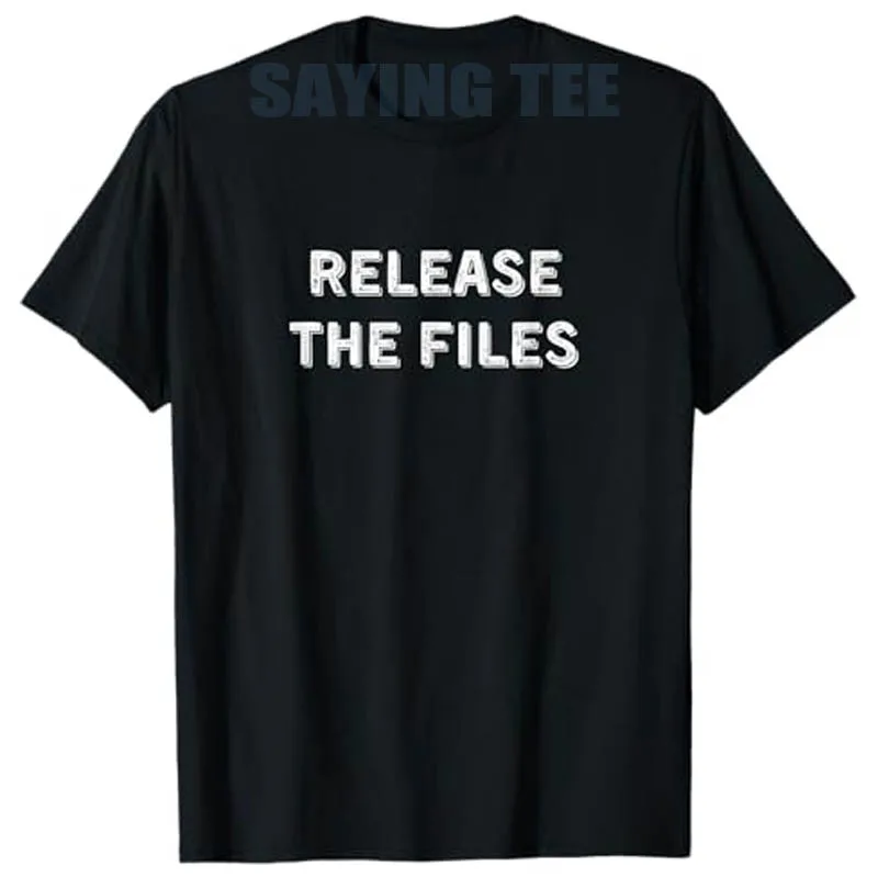 

Release The Files - Funny File Release T-Shirt Letters Printed Sarcastic Saying Tee Novelty Gift Fashion Y2k Streetwear Clothes