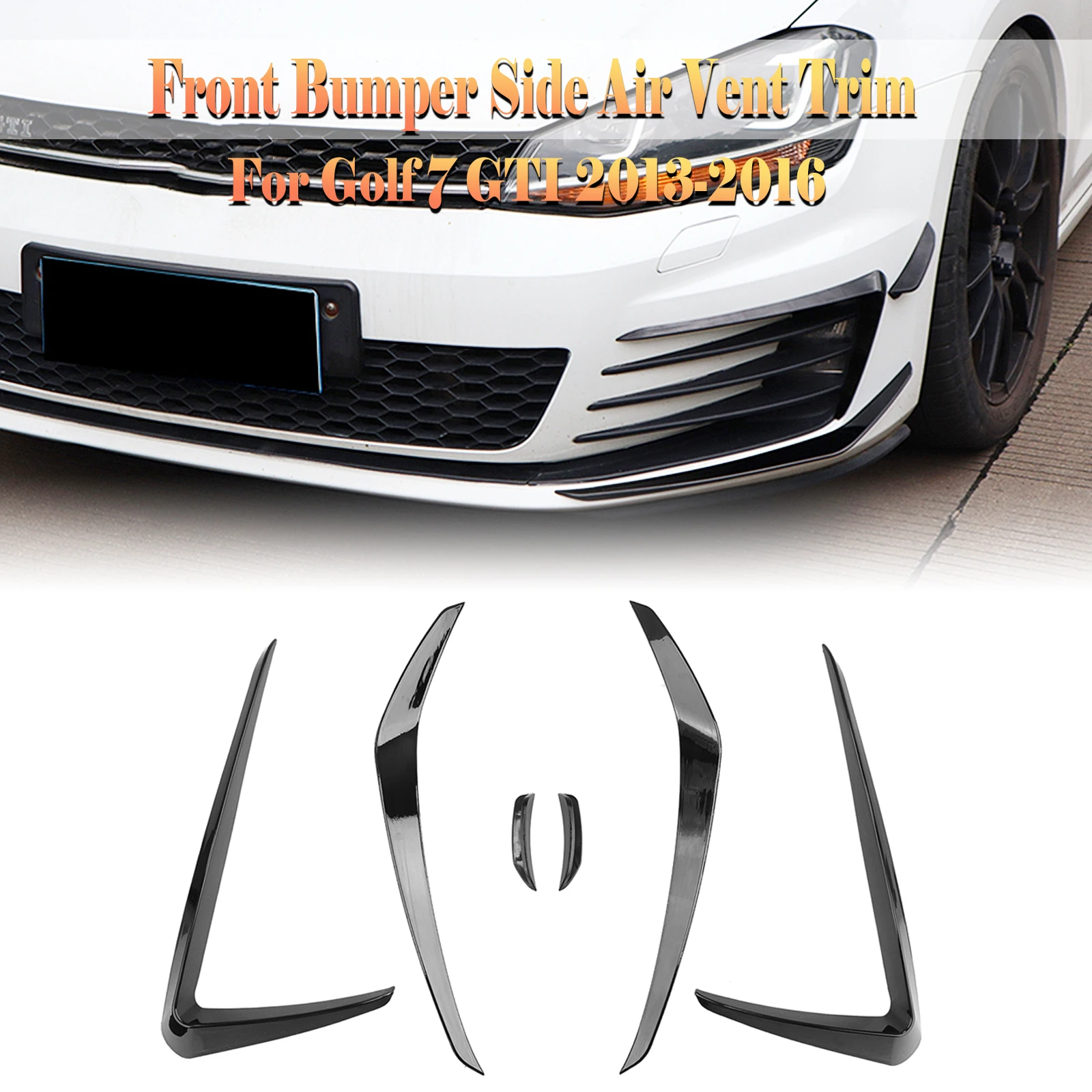 

Front Bumper Side Air Vent Trim Fog Light Intake Frame Grille Splitter Spoiler Canard Lip For Volkswagen VW Golf 7 GTI 2013-2016