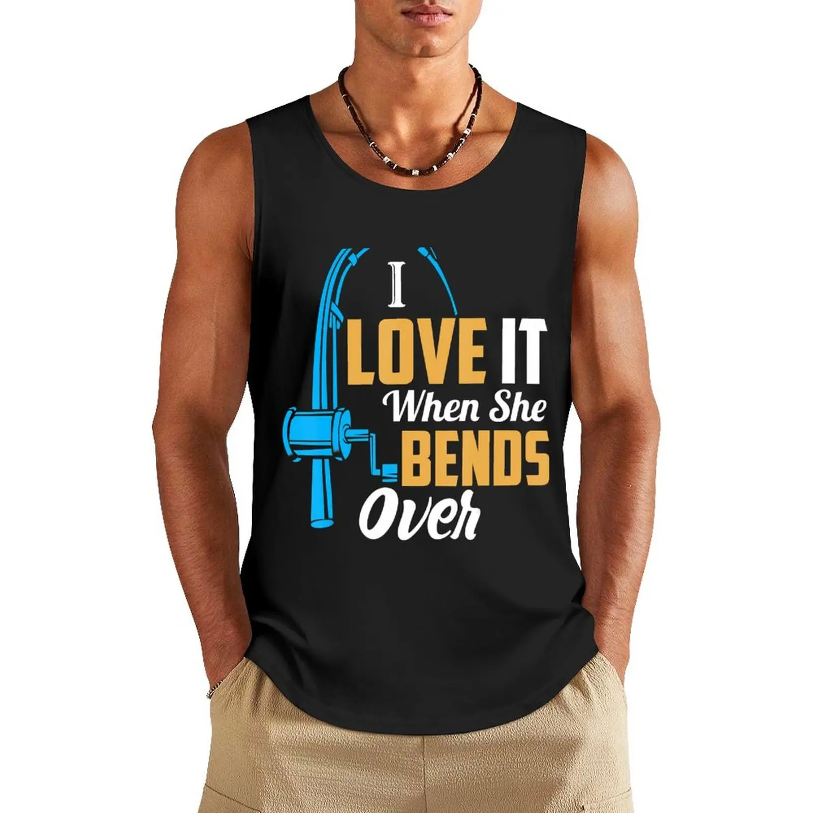 Fishing I Love It When She Bends Over Tank Top bodybuilding t-shirt Gym man