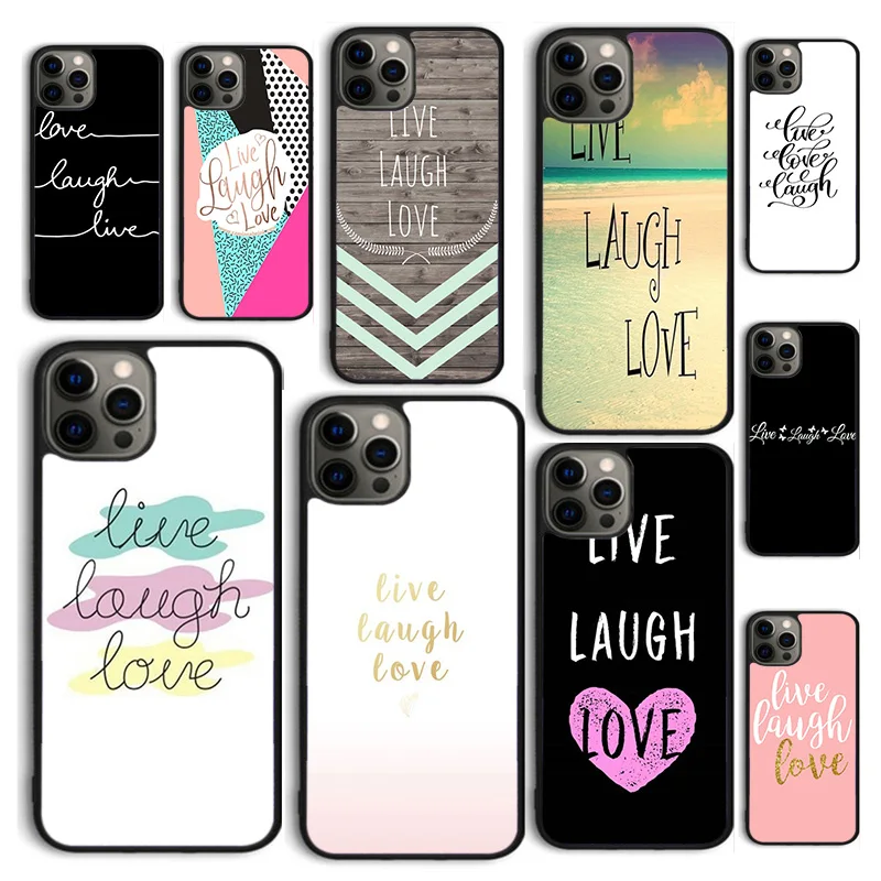 Autumu Live Laugh Love Quotes Phone Case Cover for iPhone 16 15 12 mini 11 13 14 Pro Max SE 2020 Apple 6S 7 8 Plus Coque