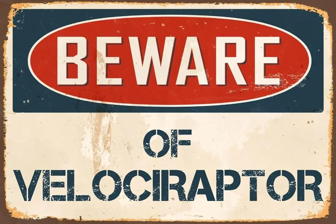 Beware Of Velociraptor 8” x 12” Vintage Tin Retro Metal Sign VS478 garag decor plate