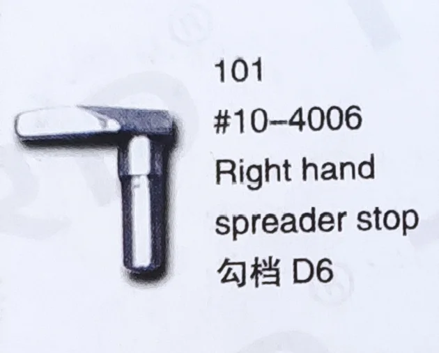 

（5PCS）Right Hand Spreader Stop 10-4006 for REECE 101 Sewing Machine Parts