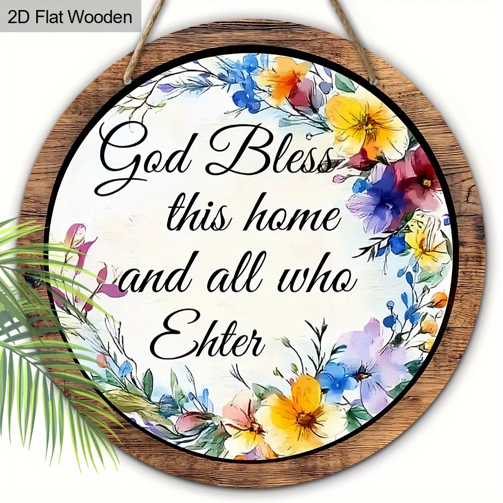 2D Flat - A Easy Wooden Pendant Designed in 2D, Featuring The Phrase 'God Bless This Home And All Who Enter' Along with a Floral