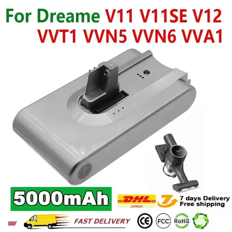 

NEW 25.2V 7S1P 5000mAh For Dreame V11 V11SE V12 V12pro VVT1 VVN6 VVA1 VVN5 Wireless Vacuum Cleaner Battery Pack Replacement