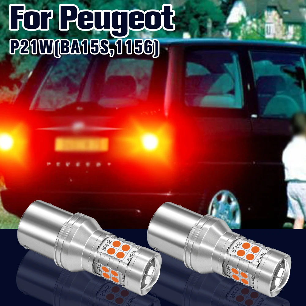 

Brake Light P21W BA15S 1156 2pcs LED Bulb Lamp For Peugeot 307 2000-2009 207 5008 208 2012-2016 Accessories