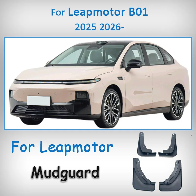 

Для Leapmotor B01 2025 2026, автомобильные передние и задние брызговики, защита крыла, комплект аксессуаров для брызговиков
