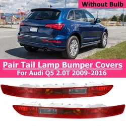 Car Rear Bumper Tail Light Without Bulb For Audi Q5 2.0T 2009-2017 8R0945096 4-Holes Rear Bumper Brake Light Signal Lamp