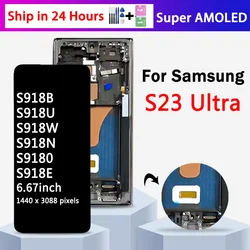 Super AMOLED For Samsung S23 Ultra S918E S918B S918U S918N LCD S23Ultra Display With Frame Touch Screen Digitizer Assembly