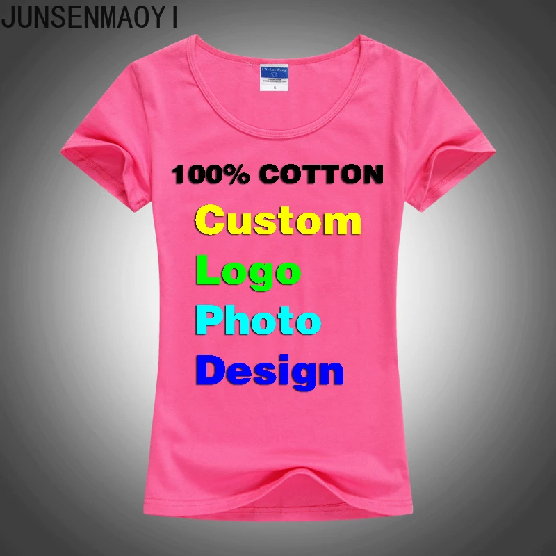 DIY Your like Photo or Logo Customized Print Slim Sexy tee shirt for Women Ladies Summer Cotton T-Shirt Top Short Sleeve Tshirt