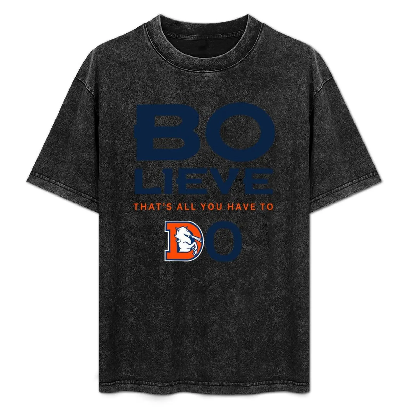 Denver Football Bo-lieve Broncos Team Apparel T-Shirt croswit shirt man man clothes Men's t shirts